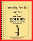 Edlund 2M.S.-12" Motor Spindle Drill Press Tapping Service Parts Manual 1730. Fixed Price $25.00.